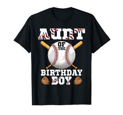 Aunt Birthday Baseball 1St Birthday T-Shirt - Casual Everyday Wear Unisex - T-Shirt, Sweatshirt, Hoodie