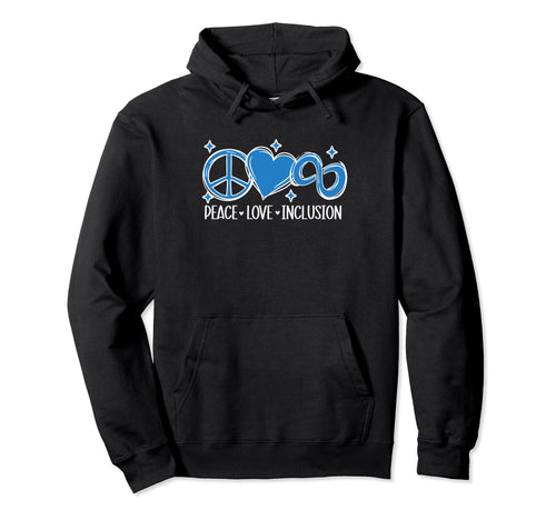 Autism Peace Love Inclusion Blue Hoodie - Aesthetic Graphic Unisex - T-Shirt, Sweatshirt, Hoodie