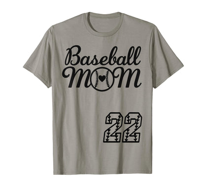 Baseball Mom Jersey 22 Baseball T-Shirt - Casual Everyday Wear Men Women - T-Shirt, Sweatshirt, Hoodie