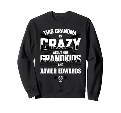 Grandma Crazy Xavier Edwards Miami Sweatshirt - Novelty Apparel Men Women - T-Shirt, Sweatshirt, Hoodie
