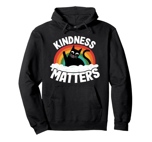 Cat Anti Bullying Rainbow Kindness Hoodie - Casual Everyday Wear Men Women - T-Shirt, Sweatshirt, Hoodie