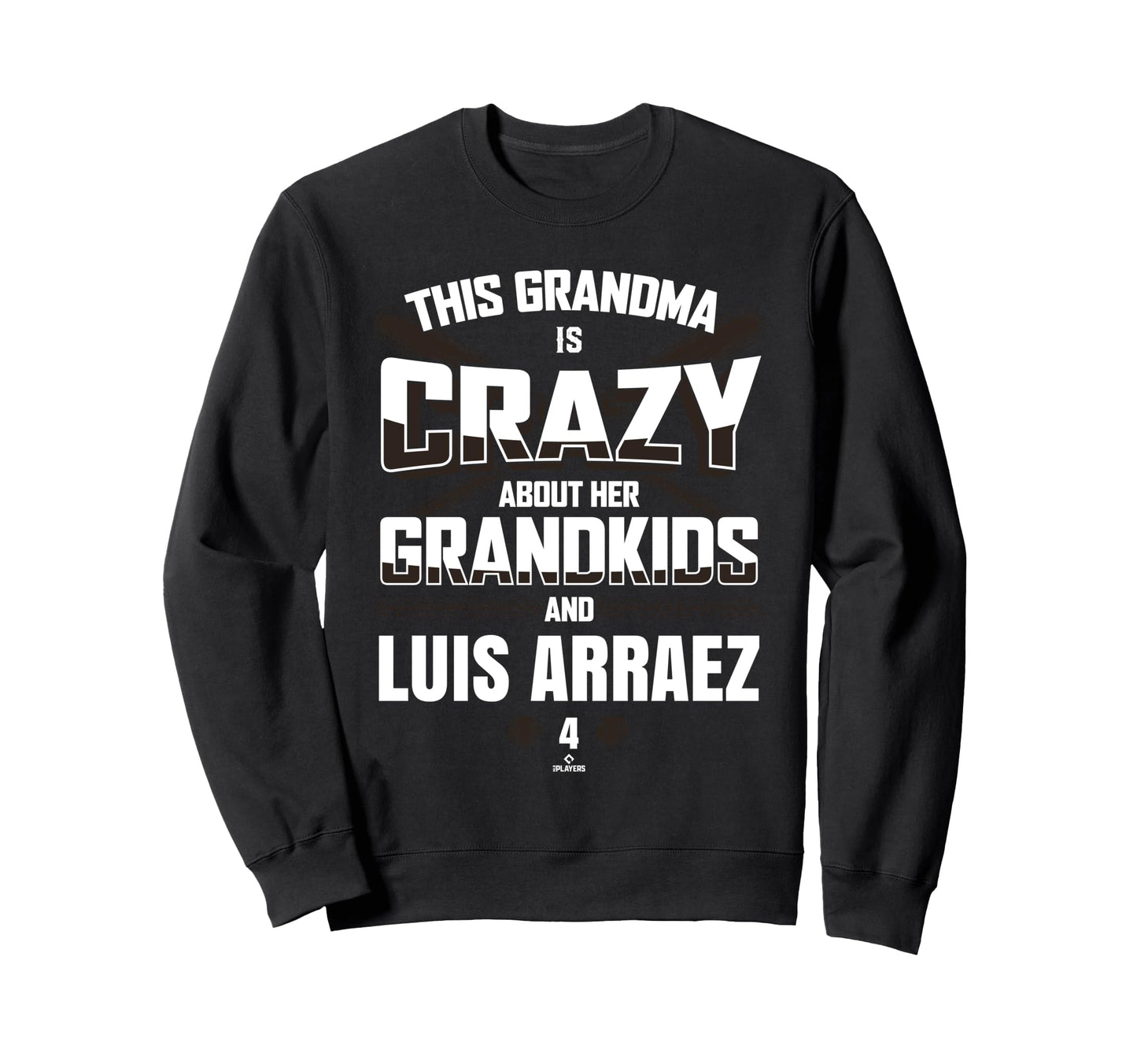 Grandma Crazy Luis Arraez San Sweatshirt - Minimalist Print Men Women - T-Shirt, Sweatshirt, Hoodie