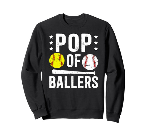 Pop Ballers Proud Baseball Softball Sweatshirt - Fun Novelty Design Unisex - T-Shirt, Sweatshirt, Hoodie