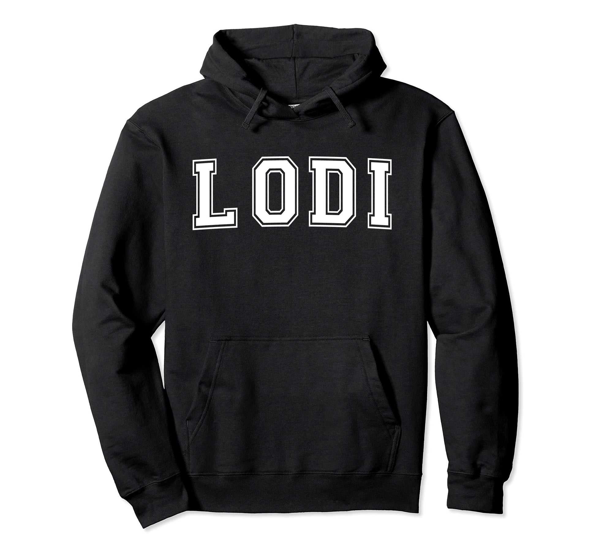 Lodi Ca California Usa Sports Varsity Hoodie - Graphic Print Men Women - T-Shirt, Sweatshirt, Hoodie