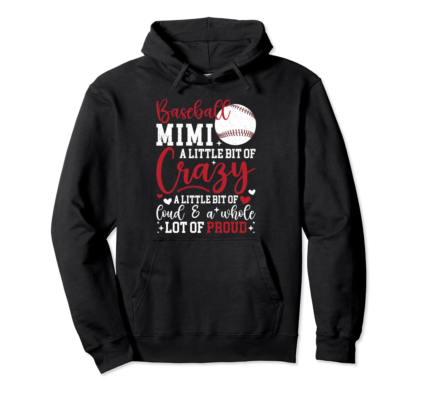 Baseball Mimi Crazy Loud Mimi Hoodie - Casual Everyday Wear Unisex - T-Shirt, Sweatshirt, Hoodie