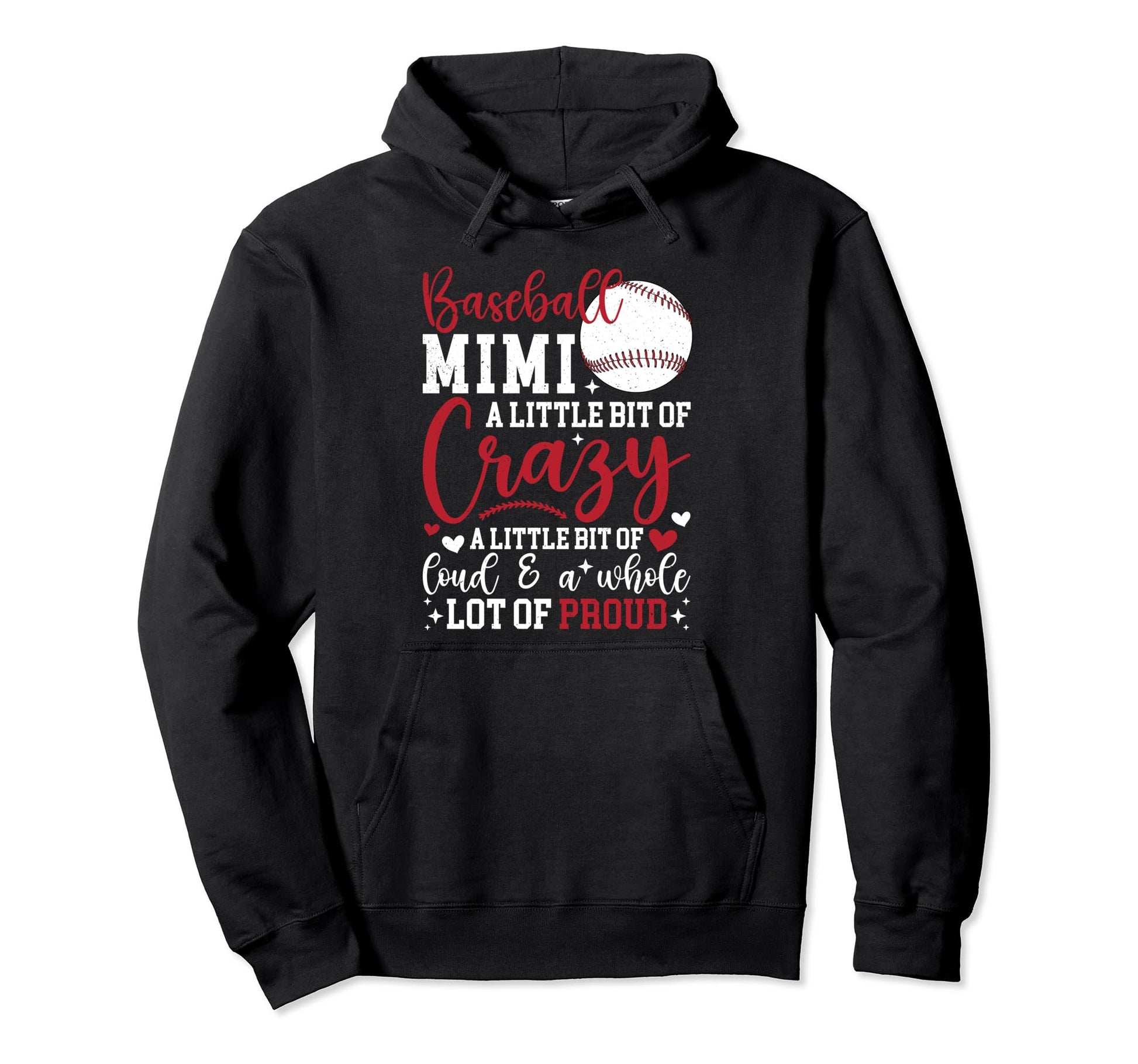 Baseball Mimi Crazy Loud Mimi Hoodie - Casual Everyday Wear Unisex - T-Shirt, Sweatshirt, Hoodie