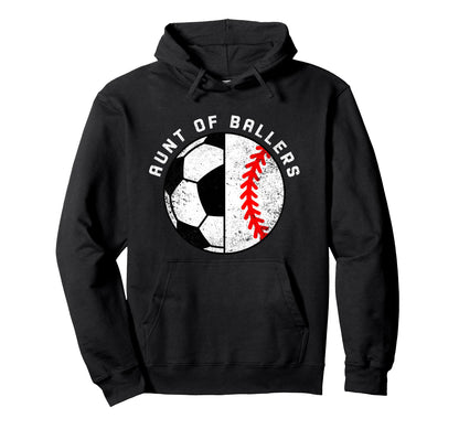 Aunt Ballers Funny Soccer Baseball Aunt Hoodie - Graphic Print Unisex - T-Shirt, Sweatshirt, Hoodie