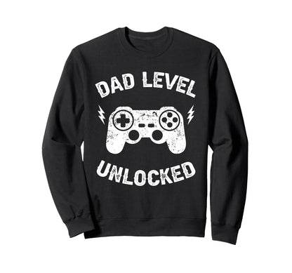 Dad Level Unlocked Gaming Controller Sweatshirt - Trendy Graphic Men Women - T-Shirt, Sweatshirt, Hoodie