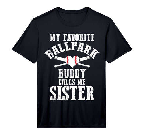 My Favorite Ballpark Buddy Calls Me T-Shirt - Streetwear Style for Adults - T-Shirt, Sweatshirt, Hoodie