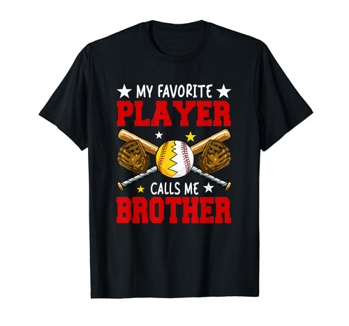 Favorite Player Calls Me Brother T-Shirt - Aesthetic Graphic Unisex - T-Shirt, Sweatshirt, Hoodie