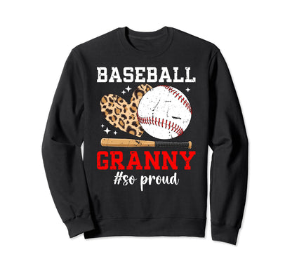 Baseball Granny So Proud Grandma Granny Sweatshirt - Trendy Graphic Unisex - T-Shirt, Sweatshirt, Hoodie
