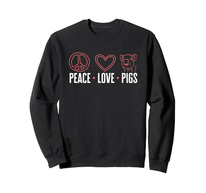 Funny Pig Lover Peace Love Pigs Sweatshirt - Fun Novelty Design for Adults - T-Shirt, Sweatshirt, Hoodie