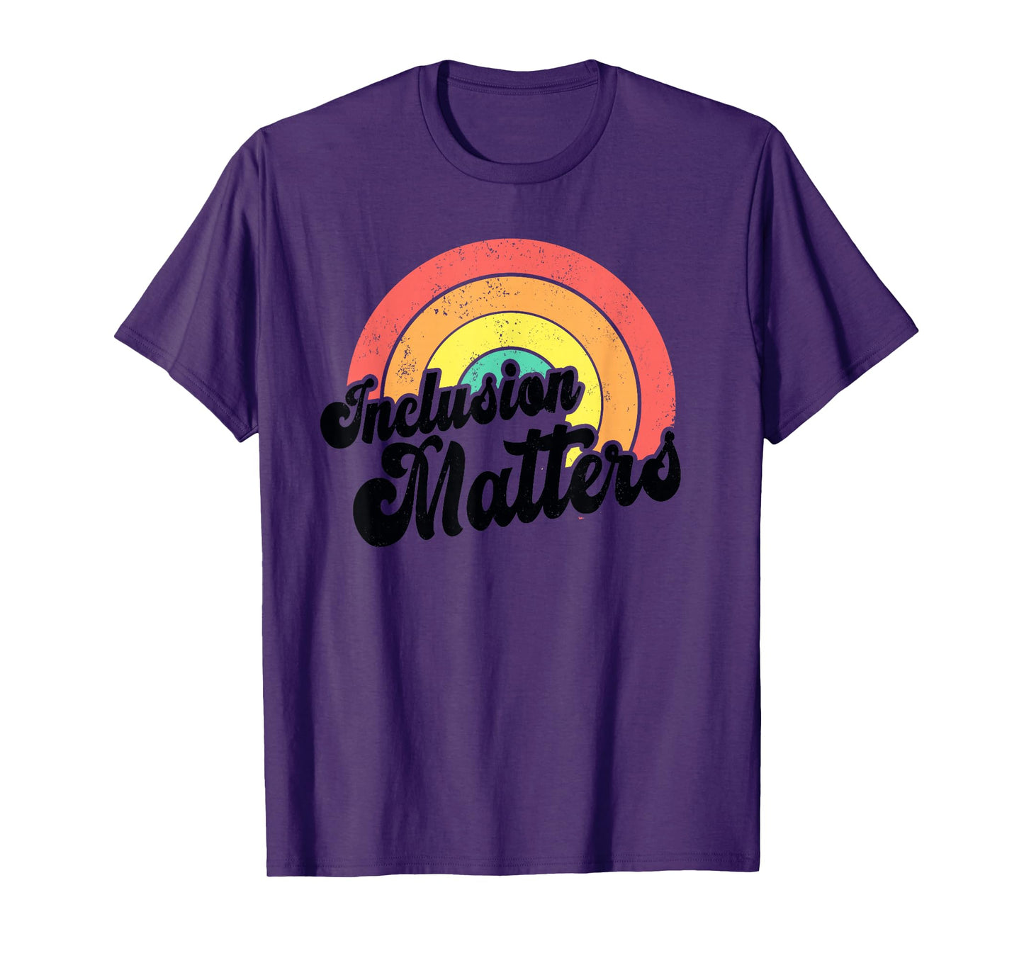 Rainbow Inclusion Matters Sped Asd T-Shirt - Trendy Graphic for Adults - T-Shirt, Sweatshirt, Hoodie