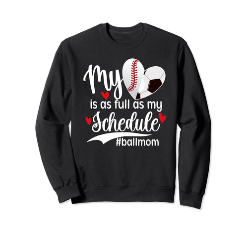 Ball Mom Proud Baseball Soccer Mom Sweatshirt - Minimalist Print for Adults - T-Shirt, Sweatshirt, Hoodie