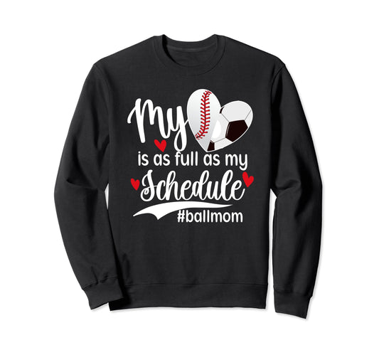 Ball Mom Proud Baseball Soccer Mom Sweatshirt - Minimalist Print for Adults - T-Shirt, Sweatshirt, Hoodie