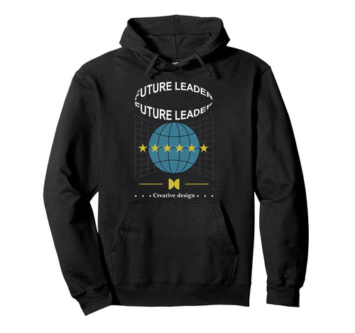 Future Leader Sad Aesthetic Edgy Hoodie - Fun Novelty Design Men Women - T-Shirt, Sweatshirt, Hoodie