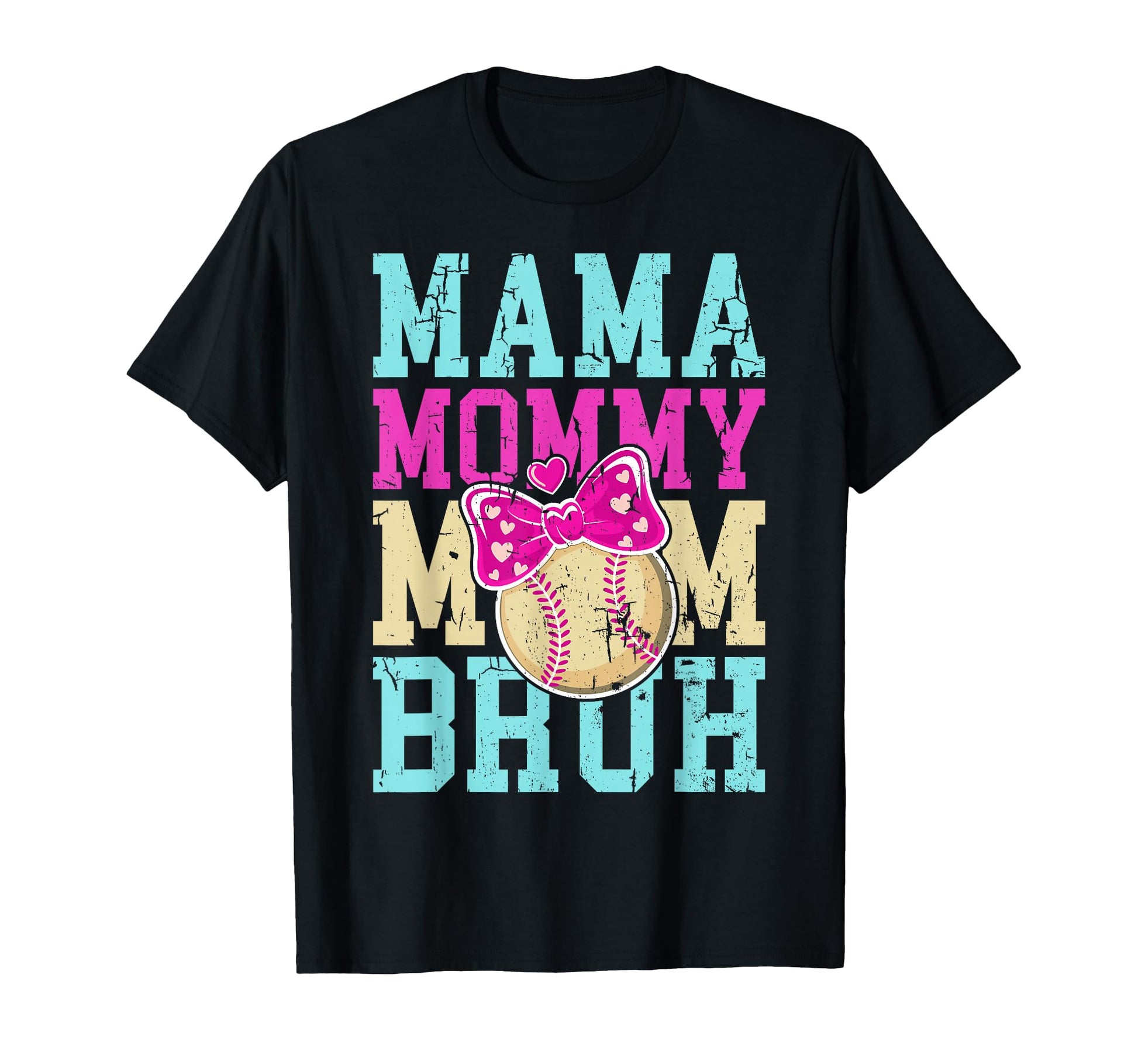 Mama Mommy Mom Bruh Funny Softball T-Shirt - Streetwear Style for Adults - T-Shirt, Sweatshirt, Hoodie