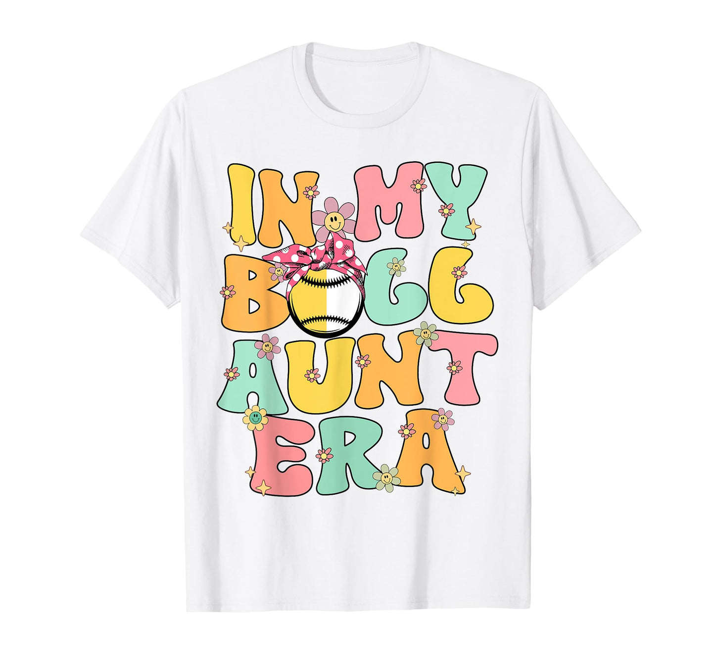 My Ball Aunt Era Groovy Baseball T-Shirt - Graphic Print Men Women - T-Shirt, Sweatshirt, Hoodie