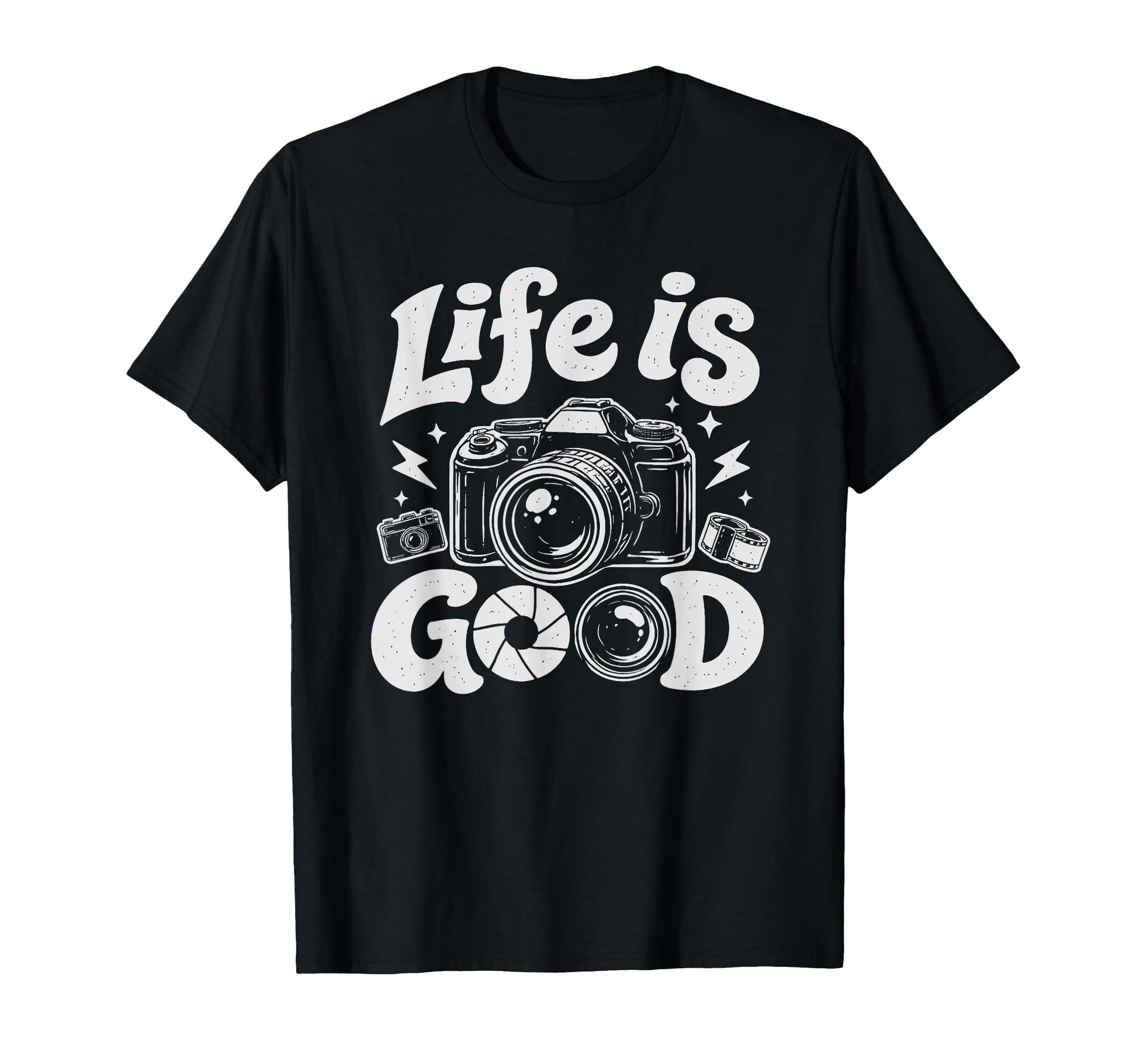 Photographer Life Photography Good Camera T-Shirt - Graphic Print Men Women - T-Shirt, Sweatshirt, Hoodie