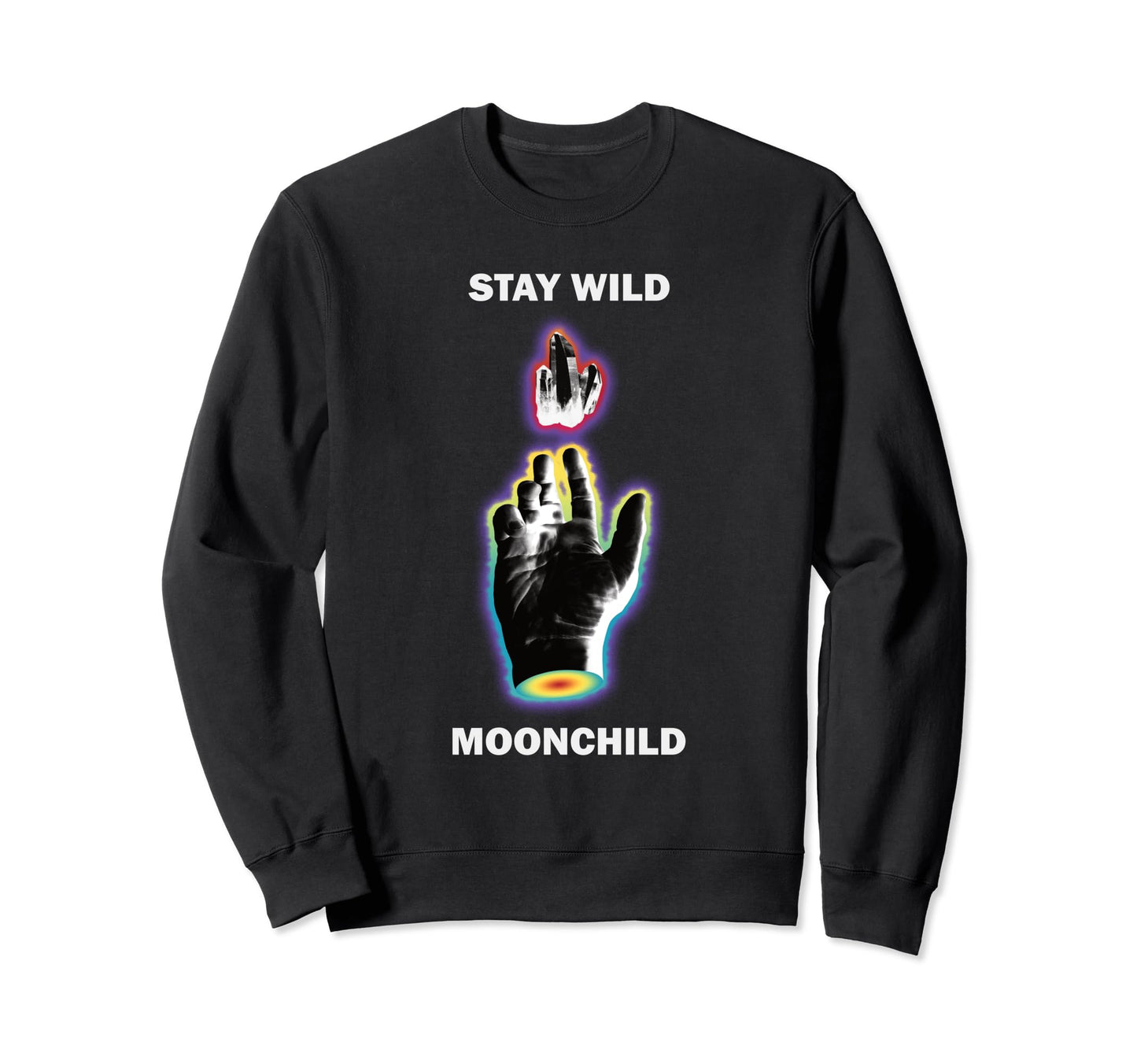 Stay Wild Moon Child Gift Peace Moon Sweatshirt - Streetwear Style Unisex - T-Shirt, Sweatshirt, Hoodie