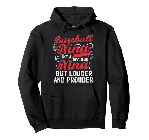 Baseball Nina Baseball Player Nina Hoodie - Unique Graphic for Adults - T-Shirt, Sweatshirt, Hoodie