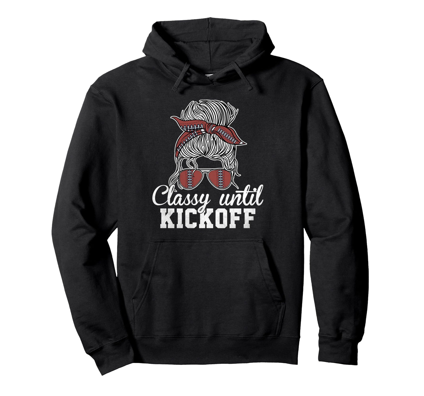 Classy Kickoff American Football Hoodie - Fun Novelty Design Men Women - T-Shirt, Sweatshirt, Hoodie