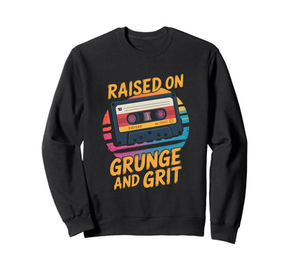 Raised Grunge And Grit Cassette 90S Sweatshirt - Fun Novelty Design Unisex - T-Shirt, Sweatshirt, Hoodie