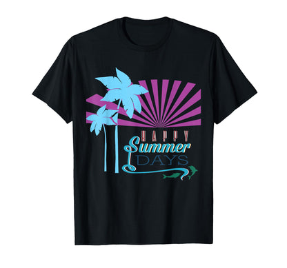 Happy Summer Days Dolphins T-Shirt - Casual Everyday Wear for Adults - T-Shirt, Sweatshirt, Hoodie