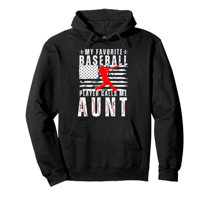 My Favorite Baseball Player Calls Me Hoodie - Novelty Apparel for Adults - T-Shirt, Sweatshirt, Hoodie