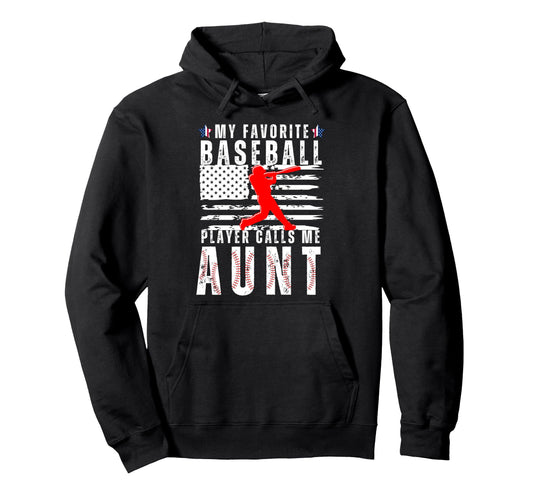 My Favorite Baseball Player Calls Me Hoodie - Novelty Apparel for Adults - T-Shirt, Sweatshirt, Hoodie