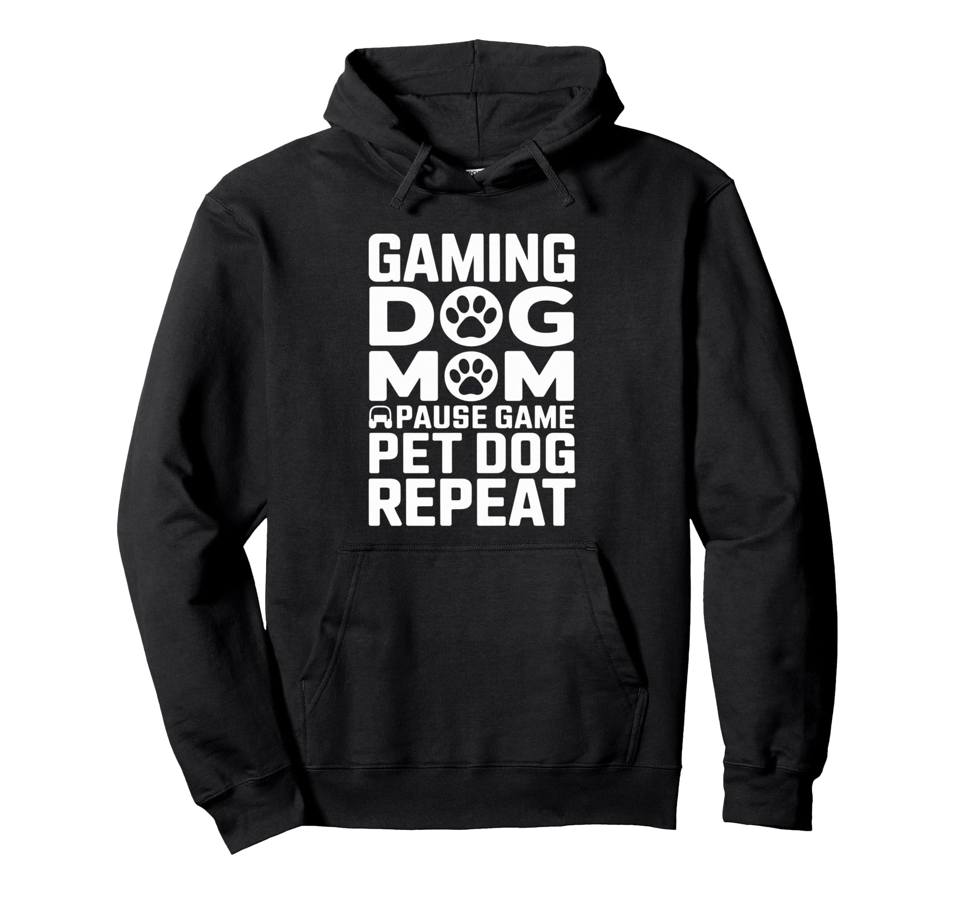 Gaming Dog Mom Pause Game Pet Dog Hoodie - Custom Art Print Men Women - T-Shirt, Sweatshirt, Hoodie