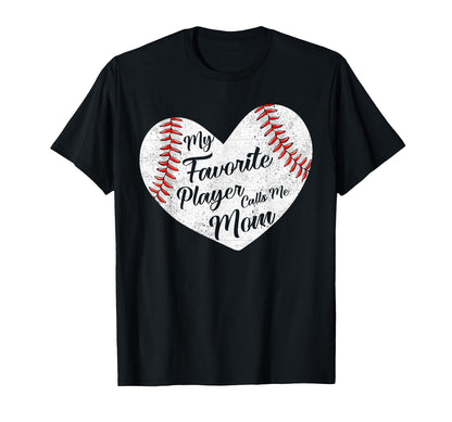 My Favorite Baseball Player Calls Me T-Shirt - Streetwear Style for Adults - T-Shirt, Sweatshirt, Hoodie