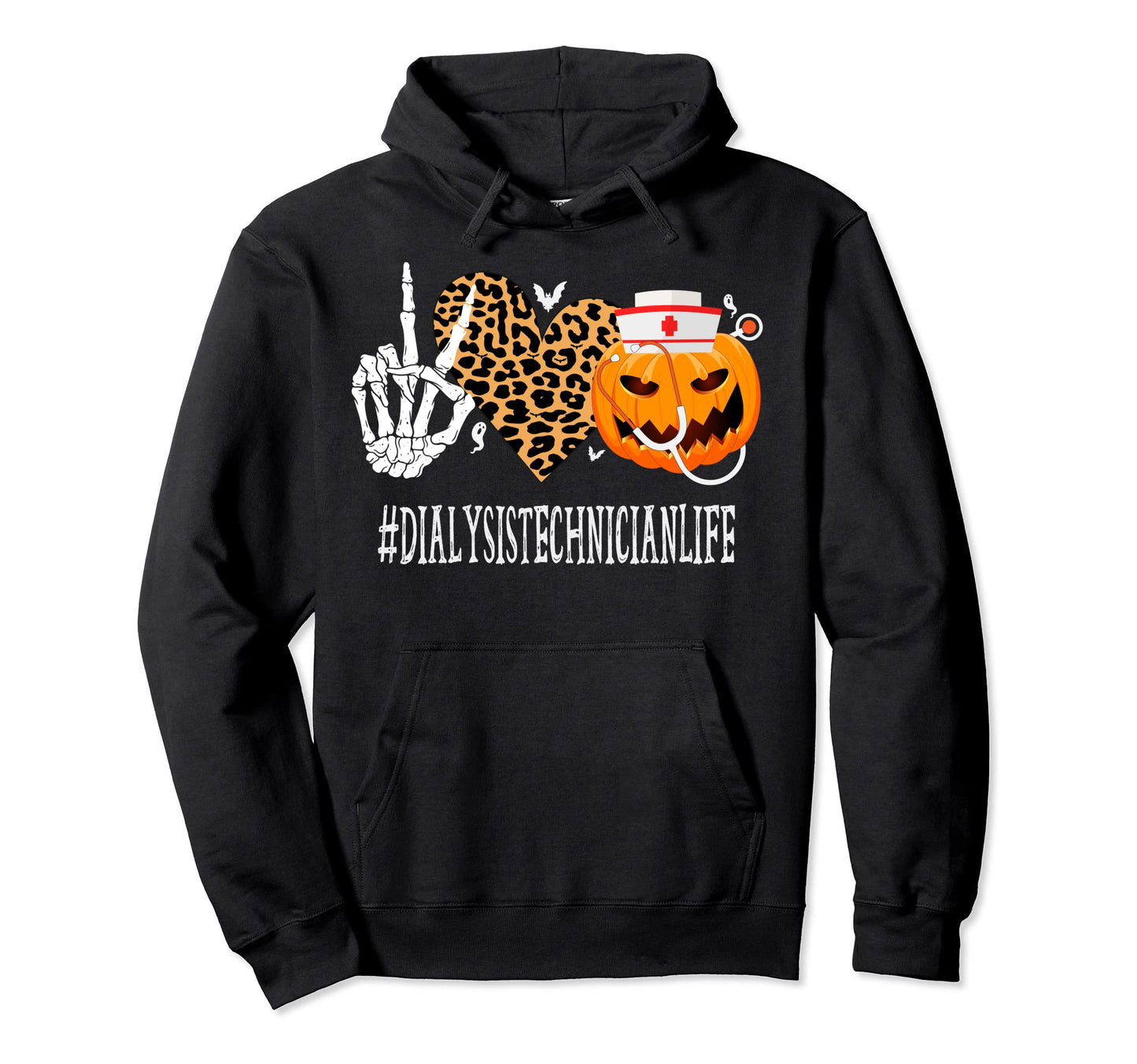 Dialysis Technician Peace Love Pumpkin Hoodie - Graphic Print for Adults - T-Shirt, Sweatshirt, Hoodie