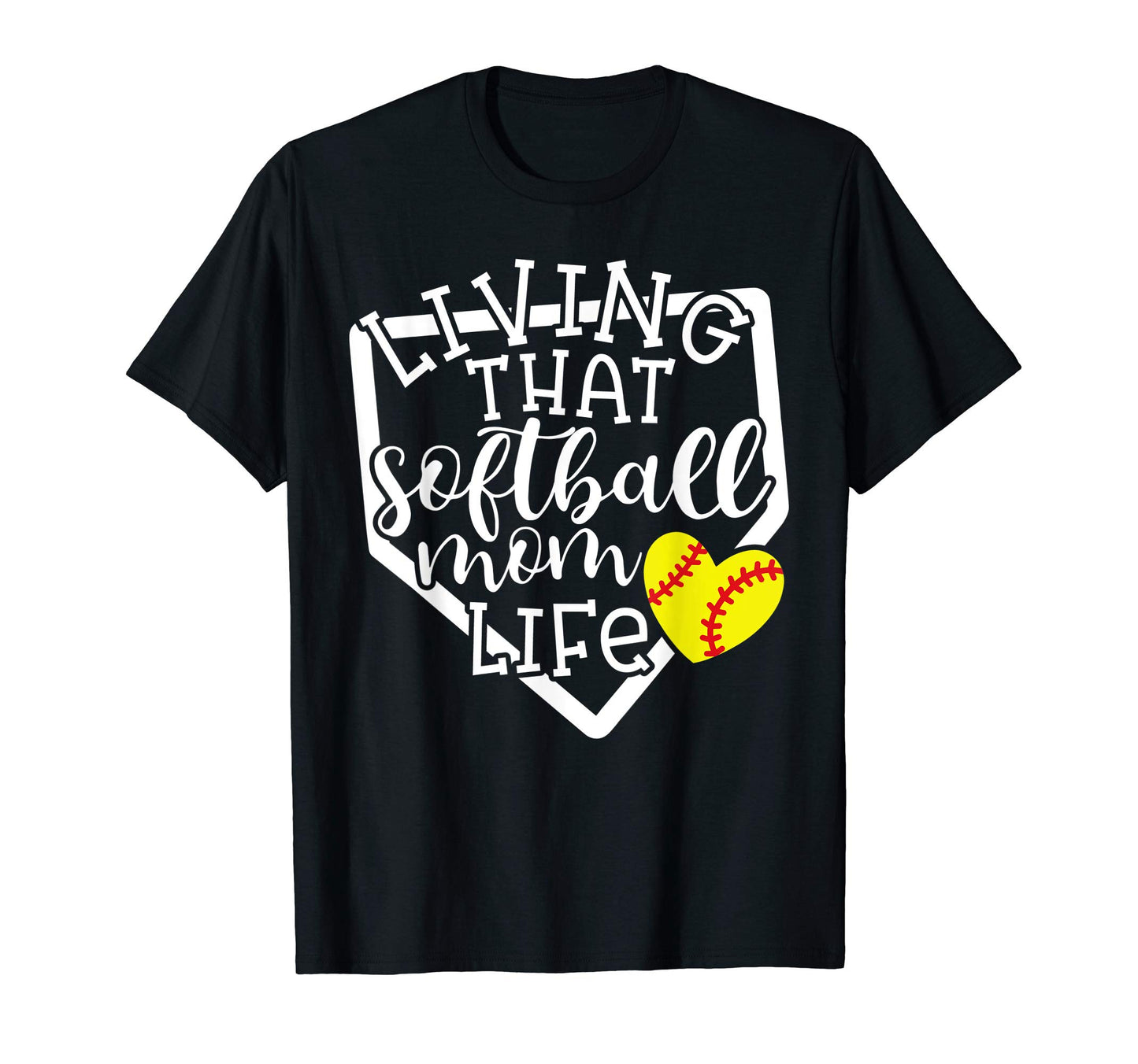 Living That Softball Mom Life School T-Shirt - Novelty Apparel Men Women - T-Shirt, Sweatshirt, Hoodie