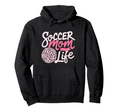 Soccer Mom Life Leopard Mama Hoodie - Graphic Print for Adults - T-Shirt, Sweatshirt, Hoodie