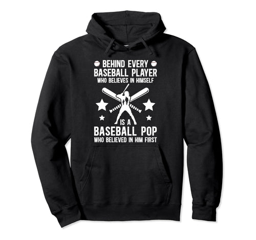 Baseball Pop Who Believed Pop Baseball Hoodie - Fun Novelty Design Unisex - T-Shirt, Sweatshirt, Hoodie
