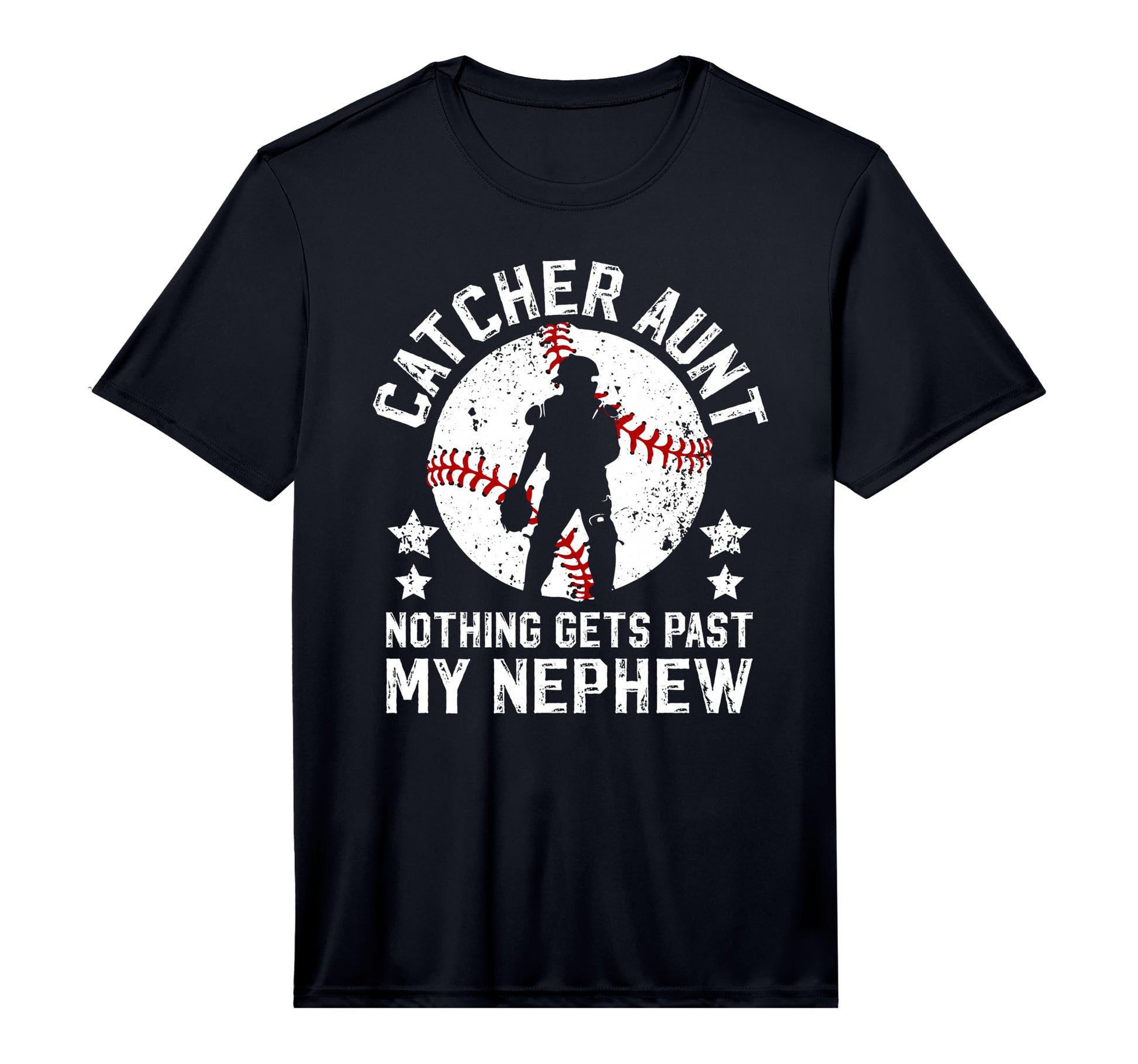 Mens My Nephew Baseball Catcher Aunt T-Shirt - Graphic Print Unisex - T-Shirt, Sweatshirt, Hoodie
