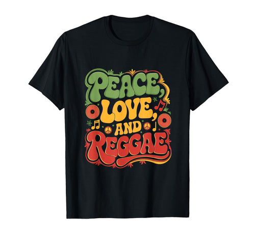 Love Peace Reggae Music Rastafari T-Shirt - Streetwear Style for Adults - T-Shirt, Sweatshirt, Hoodie