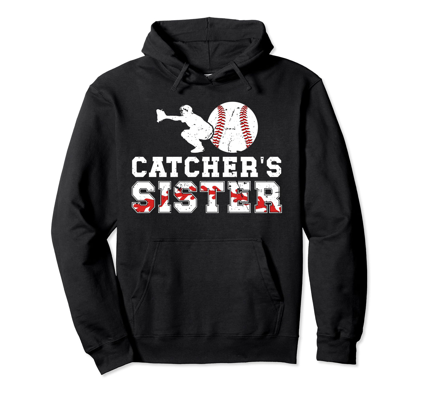 Baseball Catcher Sister Baseball Catcher Hoodie - Graphic Print for Adults - T-Shirt, Sweatshirt, Hoodie