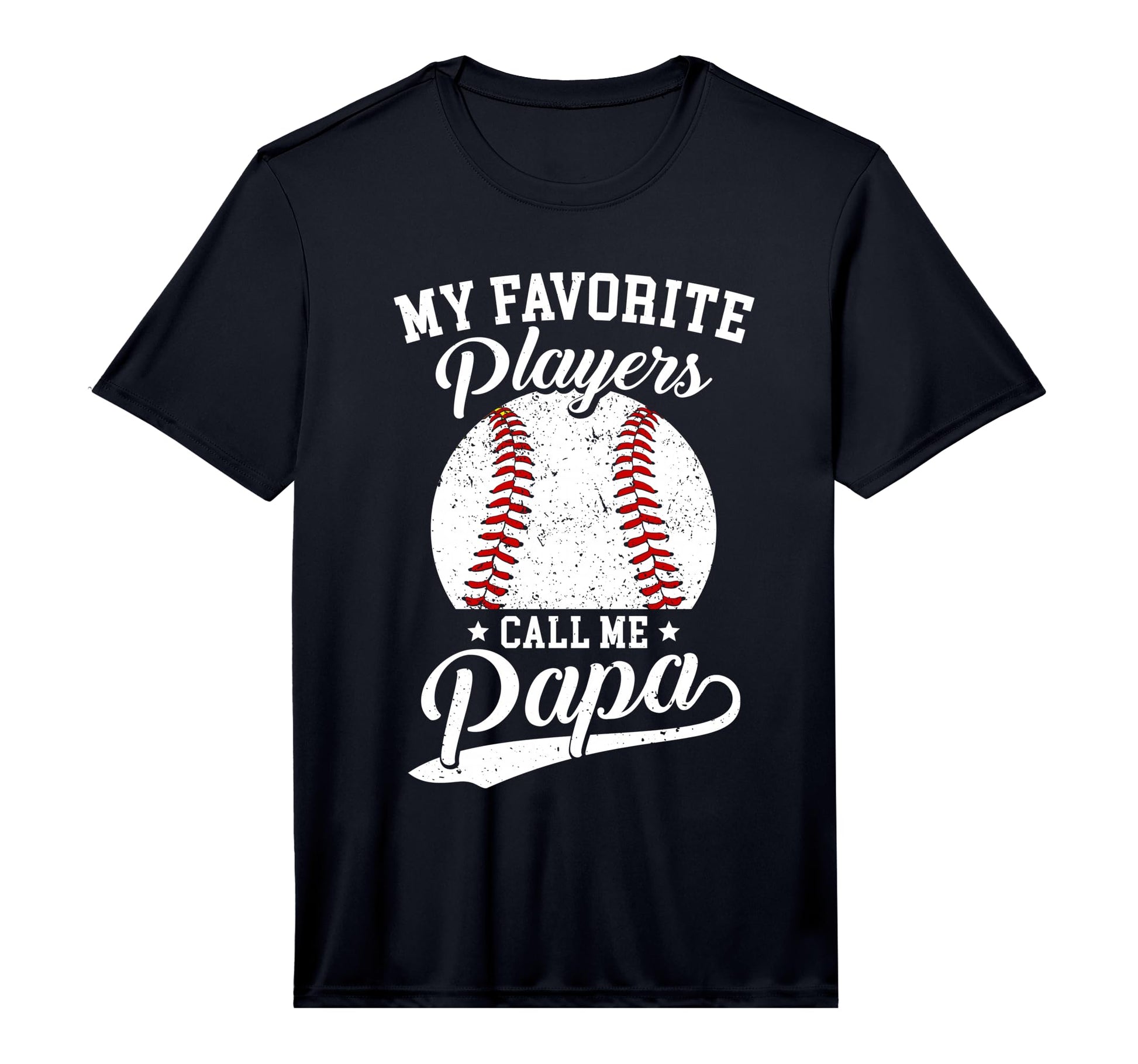 Mens Baseball Papa My Favorite Baseball T-Shirt - Trendy Graphic Men Women - T-Shirt, Sweatshirt, Hoodie