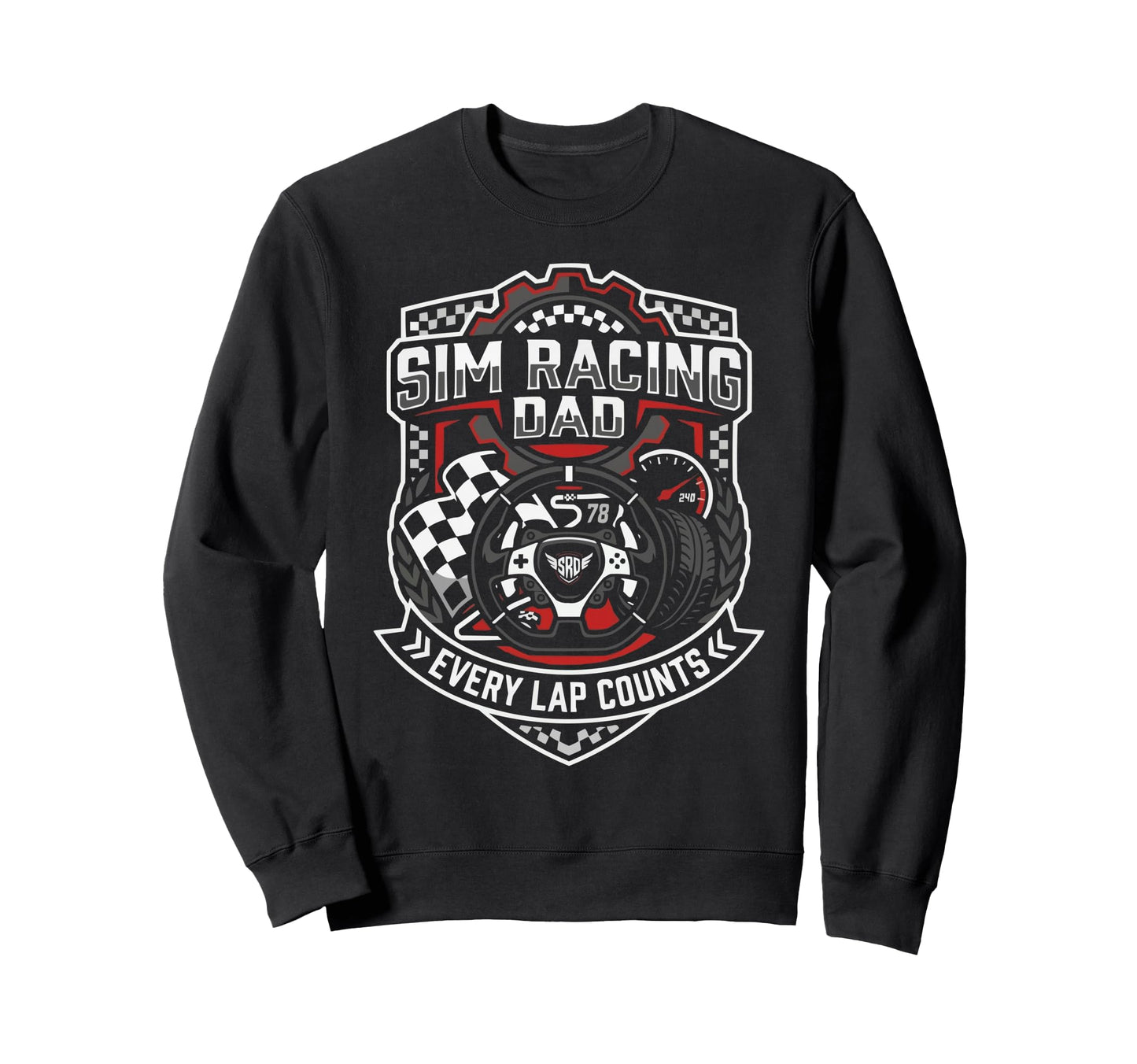 Sim Racing Dad Virtual Racing Sweatshirt - Fun Novelty Design for Adults - T-Shirt, Sweatshirt, Hoodie