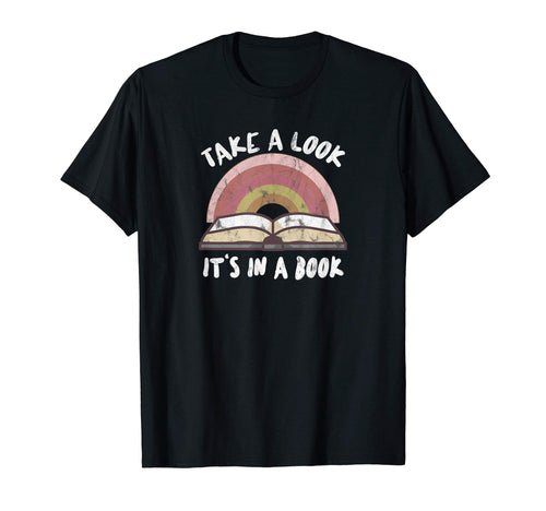 Take Its Book Lovers Gift Books T-Shirt - Novelty Apparel for Adults - T-Shirt, Sweatshirt, Hoodie