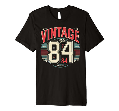 1984 Birthday 84 Born 1984 T-Shirt - Fun Novelty Design Men Women - T-Shirt, Sweatshirt, Hoodie