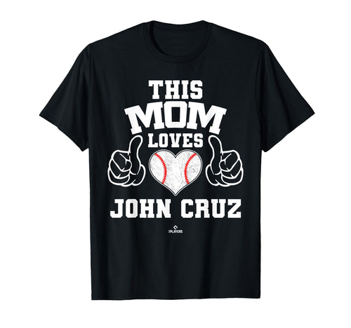 This Mom Loves John Cruz Prospect T-Shirt - Casual Everyday Wear Unisex - T-Shirt, Sweatshirt, Hoodie