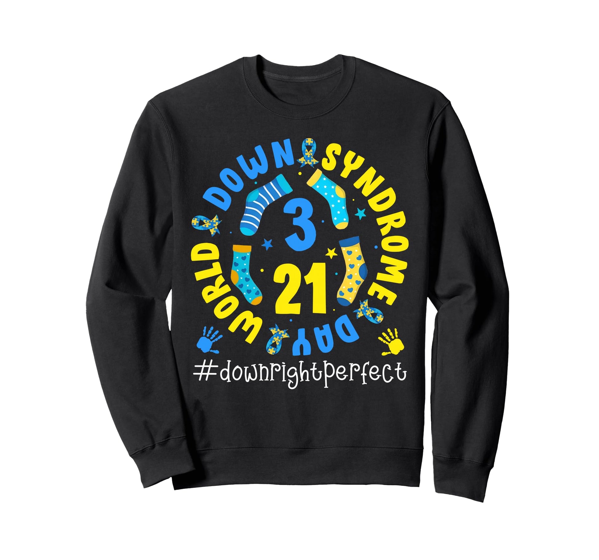 Rock Your Socks World Down Sweatshirt - Novelty Apparel for Adults - T-Shirt, Sweatshirt, Hoodie