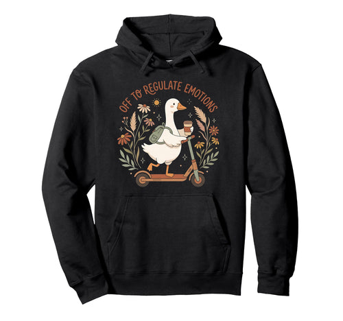 Off To Regulate Emotions Boho Goose Mental Hoodie - Trendy Graphic Unisex - T-Shirt, Sweatshirt, Hoodie