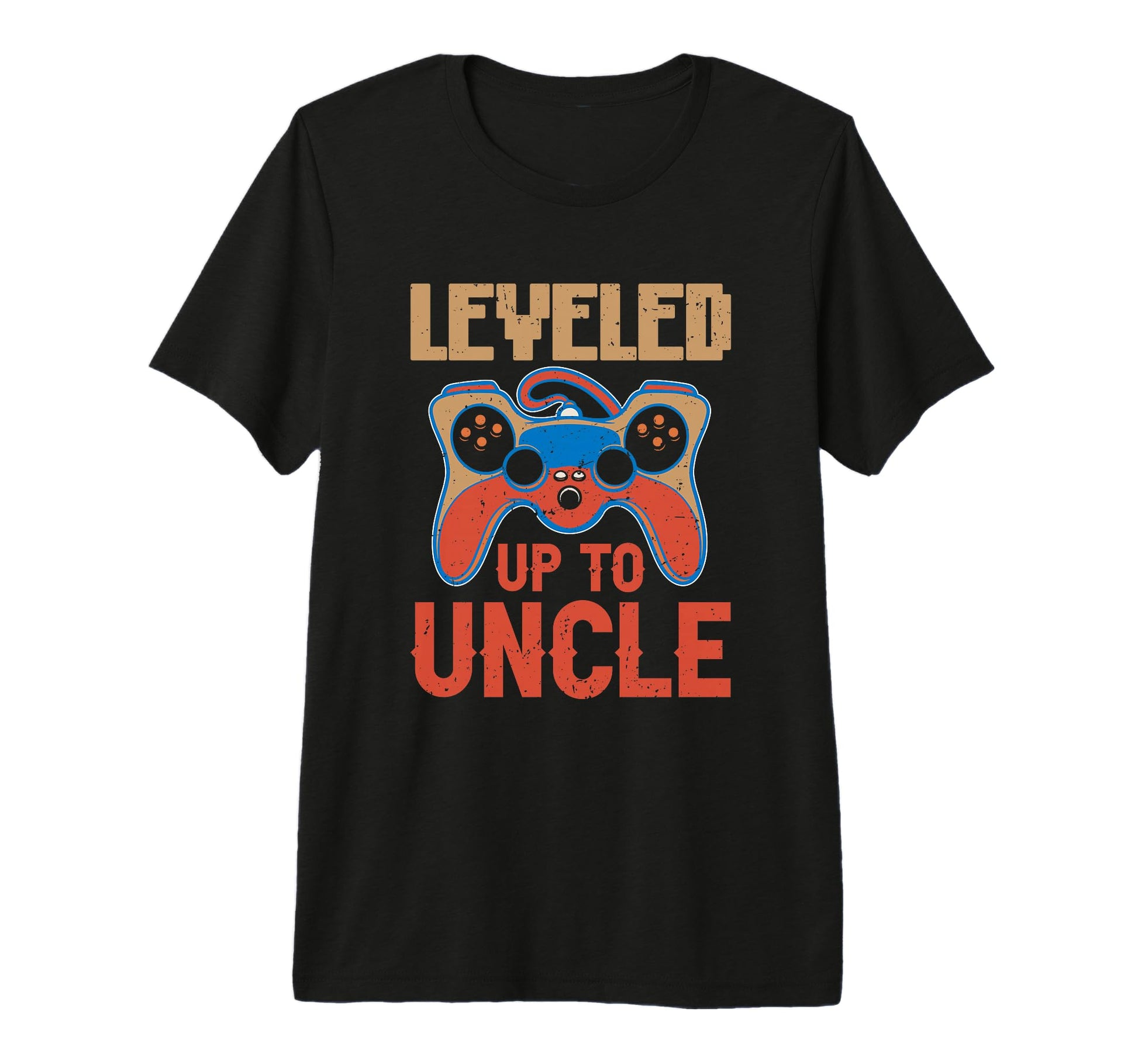 Leveled Up To Uncle Family Best Uncle T-Shirt - Fun Novelty Design Unisex - T-Shirt, Sweatshirt, Hoodie