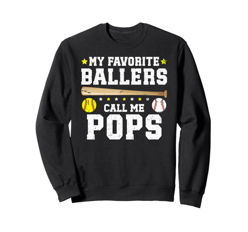 My Favorite Ballers Call Me Pops Sweatshirt - Trendy Graphic Men Women - T-Shirt, Sweatshirt, Hoodie