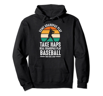 Real Grandpas Play Baseball Baseball Hoodie - Minimalist Print Unisex - T-Shirt, Sweatshirt, Hoodie