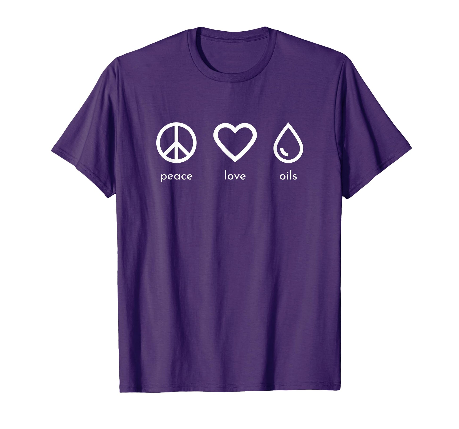 Peace Love Oils T-Shirt - Trendy Graphic Unisex - T-Shirt, Sweatshirt, Hoodie